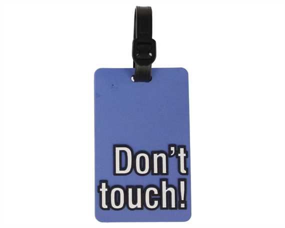 LUGGAGE LABEL PVC - DON'T TOUCH!